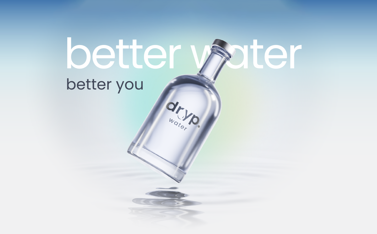 dryp. better water